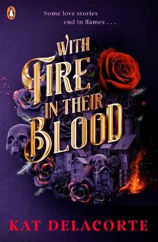 With Fire in Their Blood by Kat Delacorte book cover