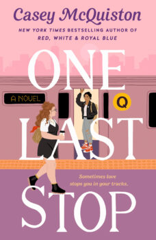 One Last Stop by Casey McQuiston book cover